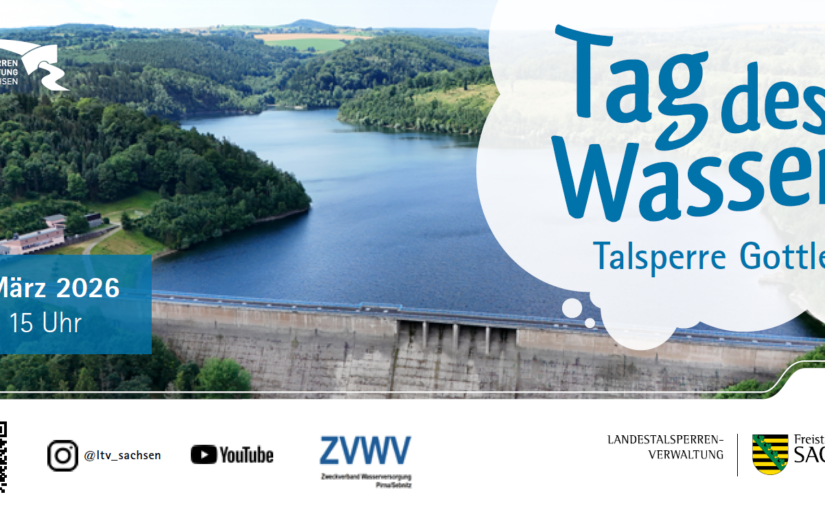 Sie sind herzlich eingeladen zum Tag des Wassers an der Talsperre Gottleuba am 22.03.2026